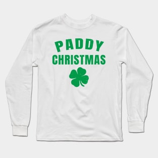 Irish Christmas | Paddy Christmas in Ireland Long Sleeve T-Shirt